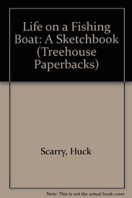 Life on a Fishing Boat: A Sketchbook