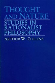 Thought and Nature: Studies in Rationalist Philosophy