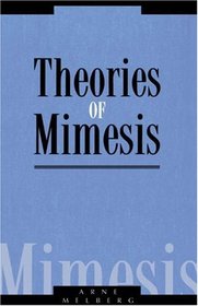 Theories of Mimesis (Literature, Culture, Theory)