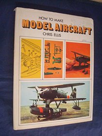 HOW TO MAKE MODEL AIRCRAFT