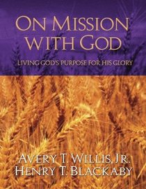 On Mission with God : Living God's Purpose for His Glory (Leader Kit - Box Set with 2 Videos)