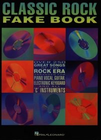 Classic Rock Fake Book - 2nd Edition