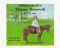 A Picture Book of Eleanor Roosevelt (Picture Book Biography)