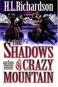 The Shadows of Crazy Mountain (Sam Dodd Western Mystery)