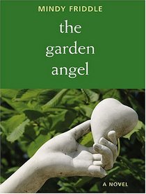The Garden Angel (Wheeler Large Print Compass Series)