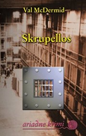 Skrupellos.