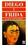 Diego Y Frida (Spanish Edition)