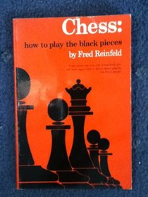 Chess: How to Play the Black Pieces