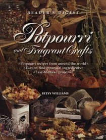 Potpourri and fragrant crafts