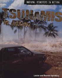 Tsunamis in Action (Natural Disasters in Action)