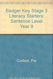 Badger Key Stage 3 Literacy Starters: Sentence Level Year 9