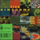 Five Kingdoms: A multimedia guide to the phyla of life on earth (World Biodiversity Database CD-ROM Series)