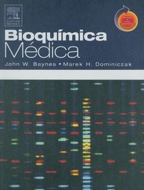 Bioquimica Medica: con acceso a Student Consult
