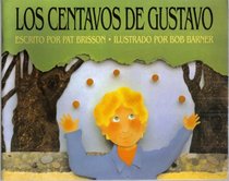 Lib Bk: Centavos/Gustavo Gr K (Spanish Edition)