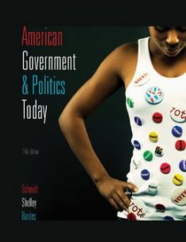 Study Guide for Schmidt/Shelley/Bardes' American Government and Politics Today, 14th