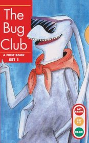 Bug Club (Get Ready-- Get Set-- Read!)
