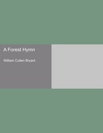 A Forest Hymn