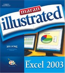 Maran Illustrated Excel 2003 (Maran Illustrated)