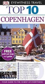Top 10 Copenhagen. Antonia Cunningham (DK Eyewitness Top 10 Travel Guide)