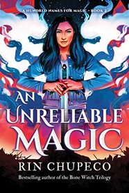 An Unreliable Magic (A Hundred Names for Magic, 2)