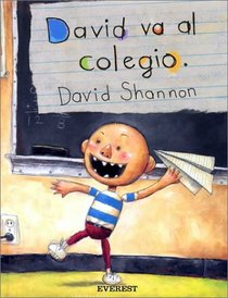 David Va Al Colegio (Coleccion Rascacielos)