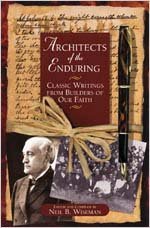 Classic Writings from Builders of Our Faith (Architects of the Enduring)