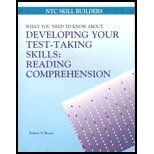 Reading Comprehension : What You Need to Know About Developing Your Test-Taking Skills