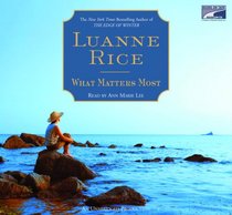 What Matters Most, Narrated By Ann Marie Lee, 11 Cds [Complete & Unabridged Audio Work]
