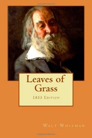 Leaves of Grass: 1855 Edition