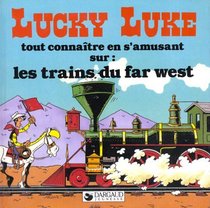 Les trains du Far West