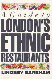 A Guide to London's Ethnic Restaurants