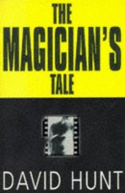 The Magician's Tale (Kay Farrow, Bk 1)