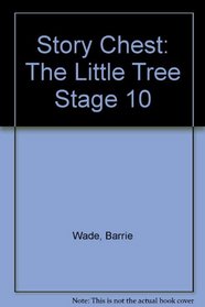 Story Chest: The Little Tree (Story chest)