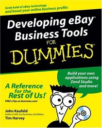 Developing eBay Business Tools For Dummies   (For Dummies (Business  Personal Finance))