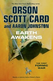 Earth Awakens (First Formic War, Bk 3)