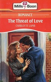Threat of Love