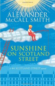 Sunshine on Scotland Street (44 Scotland Street, Bk 8)