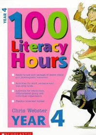 100 Literacy Hours: Year 4 (One hundred literacy hours)