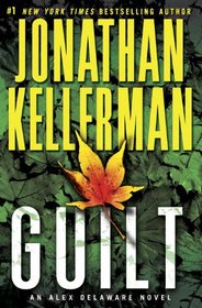 Guilt (Alex Delaware, Bk 28) (Audio CD) (Unabridged)