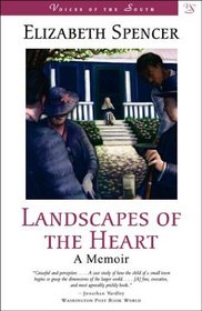Landscapes of the Heart: A Memoir (Voices of the South)