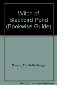 Witch of Blackbird Pond (Bookwise Guide)