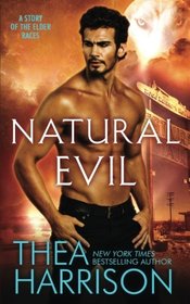 Natural Evil: A Novella of the Elder Races