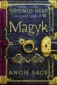 Magyk (Turtleback School & Library Binding Edition) (Septimus Heap) (Spanish Edition)