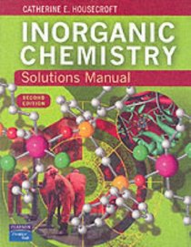 Inorganic Chemistry: Solutions Manual