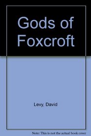 Gods of Foxcroft