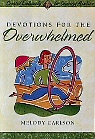 Devotions For The Overwhelmed