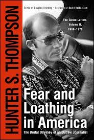 Fear and Loathing In America : Signed Limited Leatherbound Edition