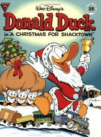 Walt Disney's Donald Duck in A Christmas for Shacktown (Gladstone Comic Album Series No. 25)