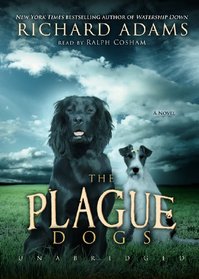 The Plague Dogs: A Novel