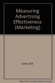 Measuring Advertising Effectiveness (Marketing)